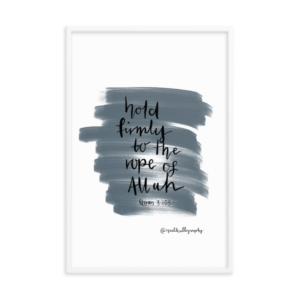 Rope of Allah - Malikalligraphy Framed poster