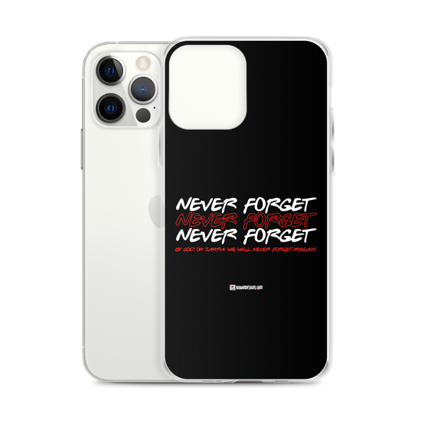 Never Forget - iPhone Case