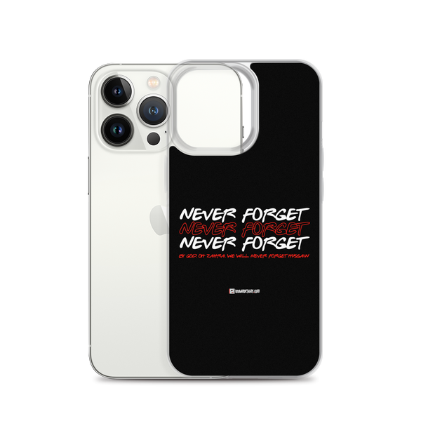 Never Forget - iPhone Case