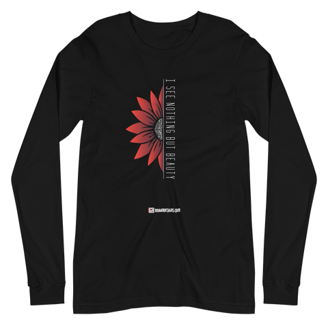Nothing but Beauty - Adult Long Sleeve