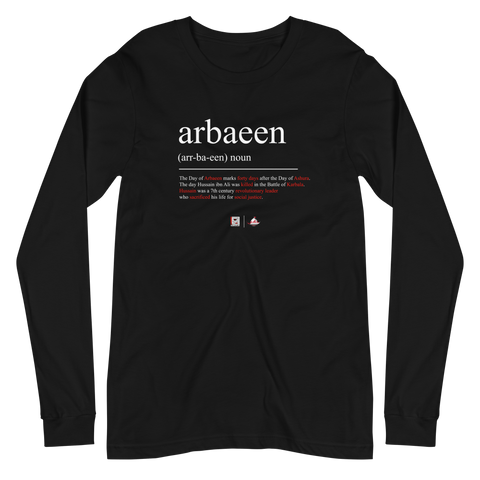 Arbaeen Defined - Adult Long Sleeve (HARKS)