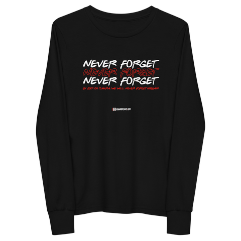 Never Forget - Youth Long Sleeve