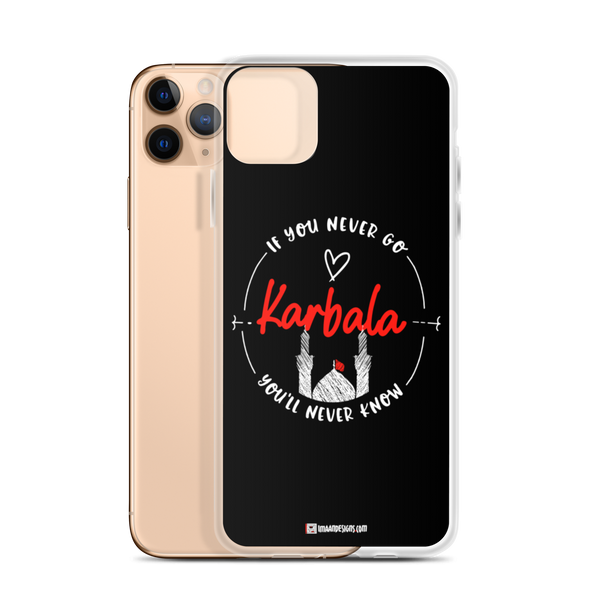 If you never go - iPhone Case