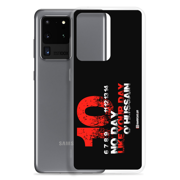 No Day Like Your Day - Samsung Case
