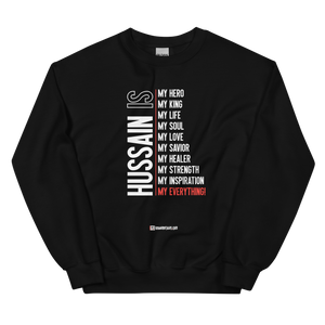 Hussain is my... - Adult Sweatshirt