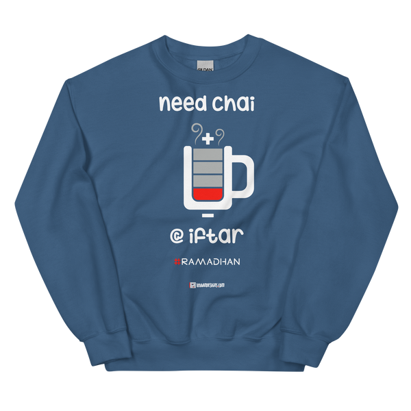 Need Chai - Adult Sweatshirt